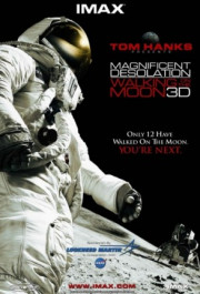 Постер Magnificent Desolation: Walking on the Moon 3D